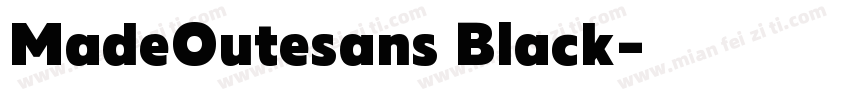 MadeOutesans Black字体转换